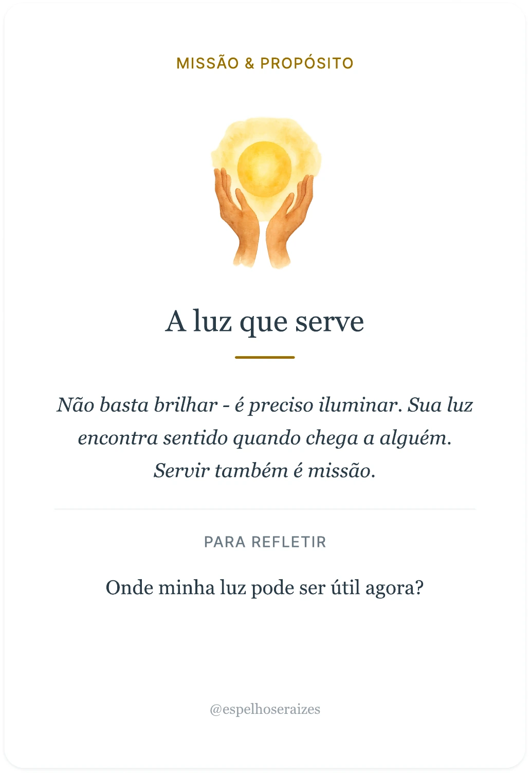 Frente original da carta Missão e Propósito: A luz que serve